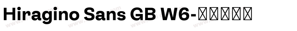 Hiragino Sans GB W6字体转换